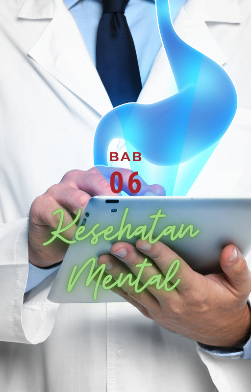 Bab 06 — Kesehatan Mental